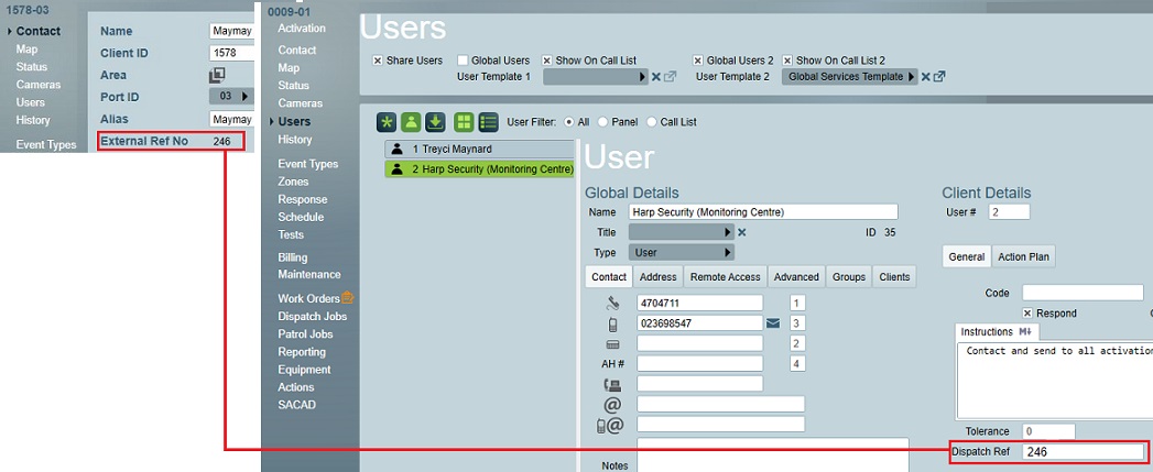 Monitoring Centre side Client External Ref. No. should be entered Dispatch Centre side in the Client Assignment's Dispatch Ref. field