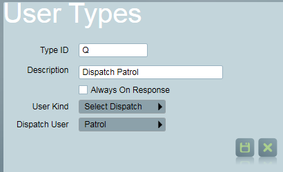 Select Dispatch user type